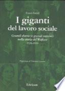 I giganti del lavoro sociale