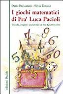 I giochi matematici di fra' Luca Pacioli