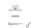 I giornali del Friuli-Venezia Giulia
