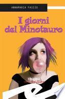 I giorni del Minotauro