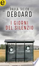 I giorni del silenzio (eLit)