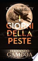 I Giorni Della Peste
