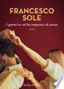 I giorni in cui ho imparato ad amare