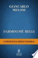 I giorni più belli