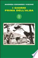 I giorni prima dell'alba