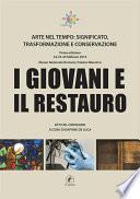 I giovani e il restauro