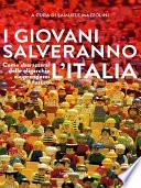I giovani salveranno l'Italia