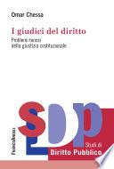I giudici del diritto. Problemi teorici della giustizia costituzionale