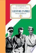 I giusti del 25 aprile