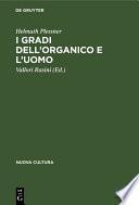 I gradi dell'organico e l’uomo