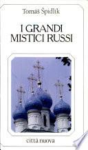 I grandi mistici russi