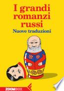 I grandi romanzi russi