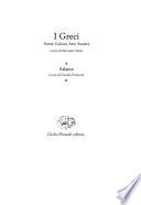 I Greci: Atlante: a cura di Claudio Franzoni