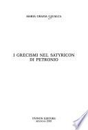 I grecismi nel Satyricon di Petronio