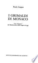 I Grimaldi di Monaco