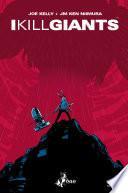 I Kill Giants – Titan Edition