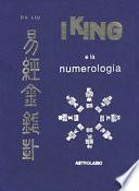 I King e la numerologia