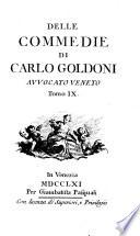 I. La Donna Di Garbo. II. I Mercanti. III. La Buona Madre. IV. Il Padre Per Amore