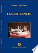 I lacci bianchi