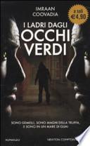 I ladri dagli occhi verdi