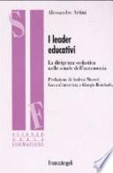 I leader educativi. La dirigenza scolastica nelle scuole dell'autonomia