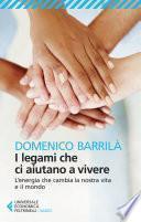 I legami che ci aiutano a vivere