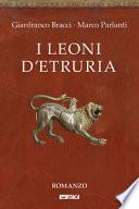 I leoni d'Etruria