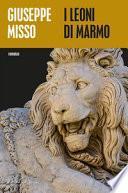 I leoni di marmo