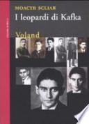 I leopardi di Kafka