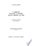 I libretti italiani a stampa dalle origini al 1800: C-D