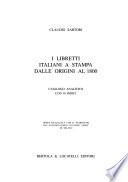 I libretti italiani a stampa dalle origini al 1800