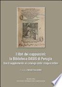 I libri dei cappuccini, la biblioteca Oasis di Perugia