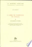 I libri di famiglia in Italia: Filologia e storiografia letteraria