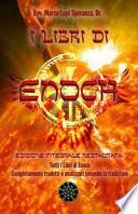 I libri Enoch. Ediz. integrale