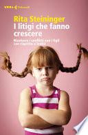 I litigi che fanno crescere