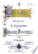 I Lituani. Dramma lirica di A. Ghislanzoni ... Riduzioni di M. Saladino ... Canto e pianoforte, etc