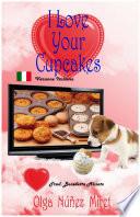 I Love Your Cupcakes (Amo i tuoi cupcake)