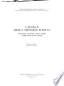 I luoghi della memoria scritta