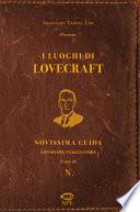 I luoghi di Lovecraft. Novissima guida ad uso del viaggiatore