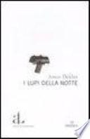 I lupi della notte