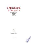 I Macchiaioli e l'America