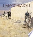 I macchiaioli