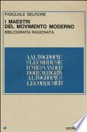 I maestri del movimento moderno