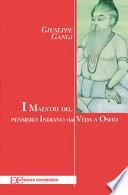 I maestri del pensiero indiano dai Veda a Osho