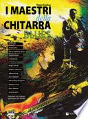 I maestri della chitarra blues. Con CD Audio