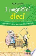I magnifici dieci