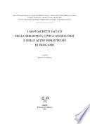 I manoscritti datati della Biblioteca civica Angelo Mai e delle altre biblioteche di Bergamo
