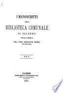 I manoscritti della Biblioteca comunale di Palermo ...