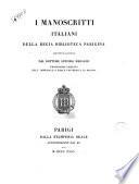 I manoscritti della Regia biblioteca parigina vol. 2. descritti ed illustrati dal dottore Antonio Marsand