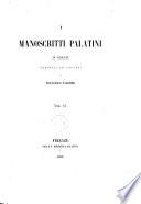 I manoscritti palatini di Firenze ordinati ed esposti da Francesco Palermo